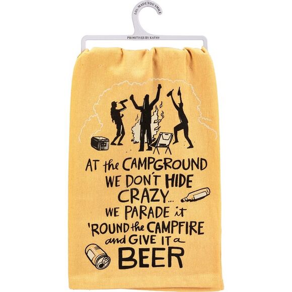 At the Campground We Don't Hide Crazy We Parade It Yellow Kitchen Dish Towel - Picture 1 of 5